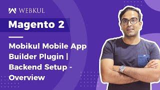 Magento 2 Mobikul Mobile App Builder | App Configuration Part - 2