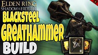 Black steel Greathammer Build guide | Elden ring