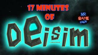 17 Minutes of Deisim