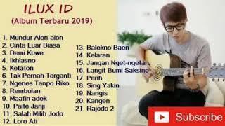 ILUX ID full album terbaru (mundur alon alon)