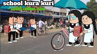 School kura kuri//Santali Cartoon Video 2025@Vilson-h