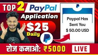 Top 2 Paypal Cash Earning Apps In India 2024 || Paypal Earn Money 2024 With payment proof