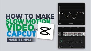 How to Make a Slow Motion Video in CapCut, Smooth!