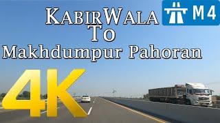 Multan Lahore  M4 Motorway - M4 CPEC - Kabirwala To Makhdumpur Pahoran M4 Motorway Drive 2021