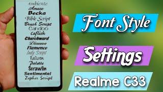 Realme C33 me font style change kaise kare | How to change font style in realme C33