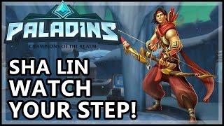 Paladins Sha Lin Gameplay - Watch Your Step! - Paladins Gameplay Sha Lin Guide