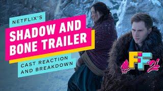 Netflix’s Shadow and Bone Teaser Trailer - Cast Reaction and Breakdown | IGN Fan Fest 2021