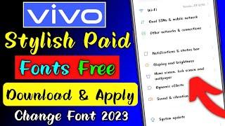 vivo me paid font ko free me kaise apply kare 2023|vivo me free font kaise download kare|Vivo Font