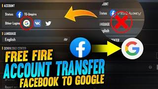 Transfer Success Free Fire Account Facebook to Gmail | Free Fire Facebook ID transfer Google Account