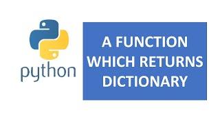 function returning dictionary