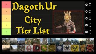 Dagoth Ur's City Tier List