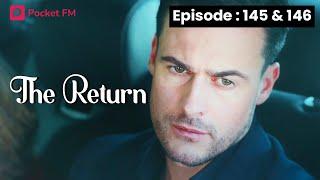 The Return | Ep 145-146 | I said 'No' for a date to my boss