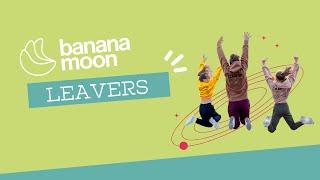 School Leavers @ Banana Moon