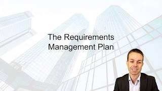 What is the Requirements Management Plan? Key Concepts in Project Management
