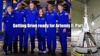 NASA EGS Artemis II launch preps for Orion and astronauts, Part II