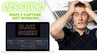 How To Fix OBS Black Screen