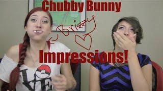 Chubby Bunny Impressions! Feat. Brizzy Voices