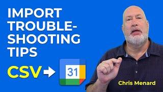 Import CSV into Google Calendar - 7 Troubleshooting tips | Fix importing problems