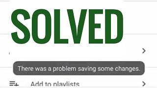 There was a problem saving some changes yt studio solved | English | Youtube creator studio