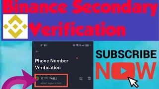 How to complete binance secondary verification/Binance phone number verification