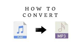 Video Converter for Windows - How to Convert Lossless FLAC to MP3