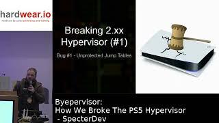 Hardwear.io NL 2024: Byepervisor: How We Broke The PS5 Hypervisor - SpecterDev