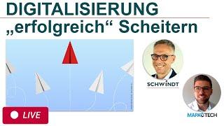 Digitalisierung - "erfolgreich" Scheitern