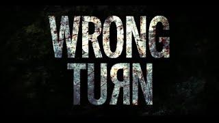 Movie Trailer Title Logo: Wrong Turn Film Series - (2003 - 2021)