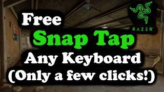 How to Add Razer SNAP TAP to ANY Keyboard FREE!!