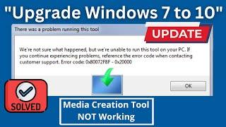 [Solved] Media Creation Tool Error 0x80072F8F–0x20000 in Windows 7 | Upgrade Windows 7 to Windows 10