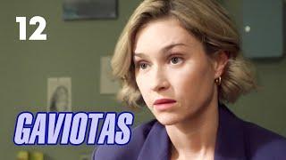 Gaviotas | Capítulo 12 | Película romántica en Español Latino