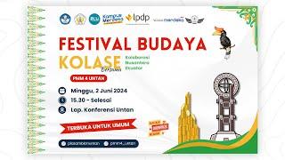  LIVE | FESTIVAL BUDAYA KOLASE (KOLABORASI NUSANTARA EKUATOR) BERSAMA PMM 4 UNTAN