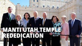 President Nelson Rededicates The Manti Utah Temple