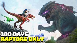 I Had 100 Days To Beat ARK Extinction With Just Raptors!