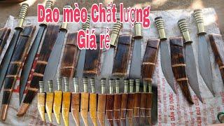 BÁN DAO MÈO GIÁ RẺ  ĐẸP, CHẤT LƯỢNG/Hoàng Việt Tây Bắc