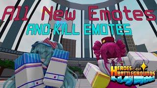 ALL New Emotes + Kill Emotes | Heroes Battlegrounds