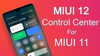 Enable MIUI 12 Control Center For MIUI 11 Phone l MIUI 12 Control Center Install