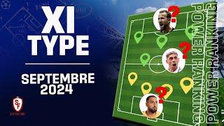  Equipe Type Football de SEPTEMBRE 2024 #football #foot