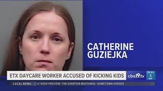 East Texas daycare worker accused of kicking kids