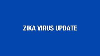 Zika Virus Update [Hot Topic]