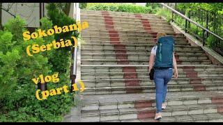 Sokobanja Vlog (part 1): Lepterija, Sokograd and good food