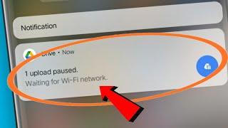 upload paused.  Waiting for Wi - Fi network - Drive || Drive upload problem Fixed