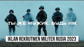 Video Iklan Rekrutmen Militer Rusia 2023