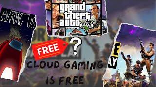 Play GTA V free  on cloud gaming ? || 2 free cloud gaming services.