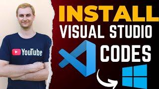 How to install Visual Studio Code on Windows 10 (Configure VSCode Settings)