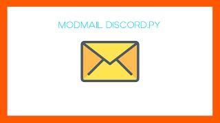 MODMAIL BOT | DISCORD.PY | PYTHON