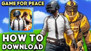 How To Download Game For Peace (Chinese Metro Royale) iOS & Android