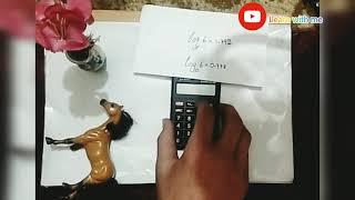 Finding LOG using simple calculator (in Hindi/Urdu) of any number, natural and common log