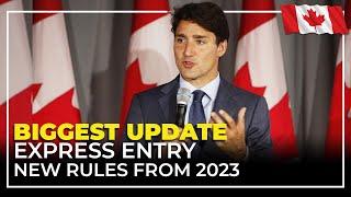 BIGGEST NEWS!! New Changes in Express Entry Rules from 2023 - Canada Immigration News