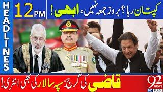 Imran Khan's Bail Approved? | 92 News Headlines 12 PM | 28 March 2024